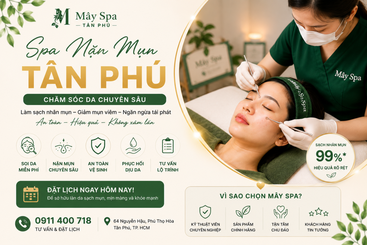 Spa nặn mụn T&acirc;n Ph&uacute;
